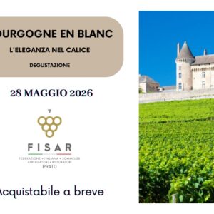 "Bourgogne en Blanc" l'eleganza nel bicchiere - degustazione - 28 Maggio 2026