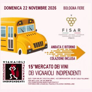 FIVI 15° MERCATO DEI VINI - ANDATA E RITORNO - SOLO PULLMAN - DOMENICA 22 NOVEMBRE