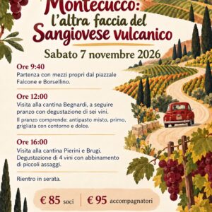 Montecucco: L'altra faccia del Sangiovese vulcanico - Sabato 7 Novembre